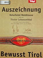 Bewusst Tirol Auszeichnung 2011 - 2014